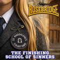 The Finishing School of Sinners